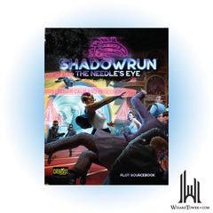 SHADOWRUN 6TH NEEDLE'S EYE HC